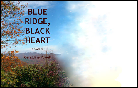 Blue Ridge, Black Heart