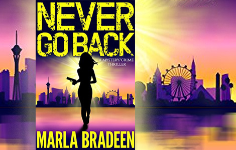 Never Go Back - Marla Bradeen